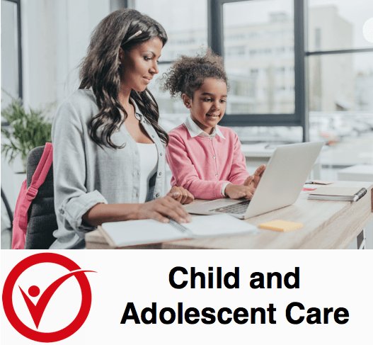 Child And Adolescent Care